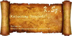 Kalocsay Szecső névjegykártya